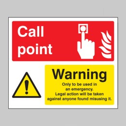Fire Alarm Warning - Only to be Operated in Emergency - 