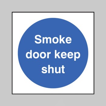 Smoke Door Keep Shut - 