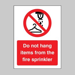 Do Not Hang Items from Fire Sprinkler  - 