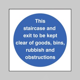 Staircase & Exit to Kept Clear of Goods Etc - 
