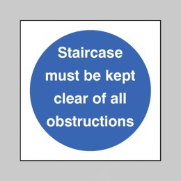 Staircase Must be Kept Clear of All Obstructions - 