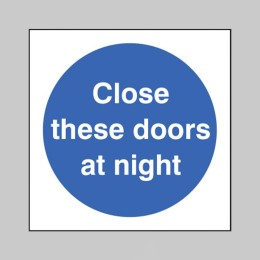 Close these Doors At Night - 
