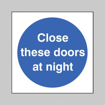 Close these Doors At Night - 