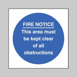 Fire Notice this Area Must be Kept Clear of Obstructions - 