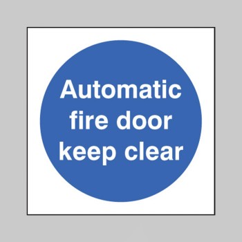 Automatic Fire Door Keep Clear - 