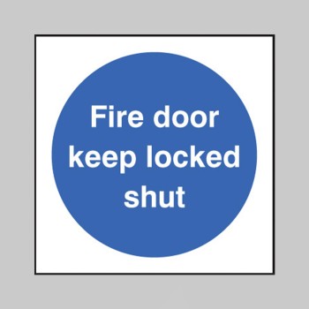 Fire Door Keep Locked Shut - 