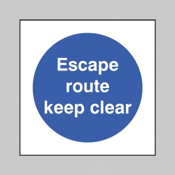 Escape Route - Keep Clear - 