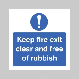 Keep Fire Exit Clear and Free of Rubbish - 