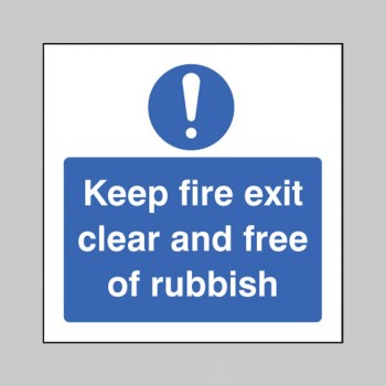 Keep Fire Exit Clear and Free of Rubbish - 