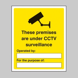 These Premises Are Under CCTV Surveillance - 