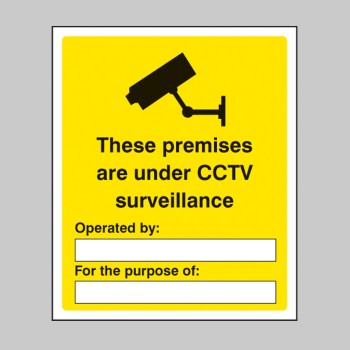 These Premises Are Under CCTV Surveillance - 
