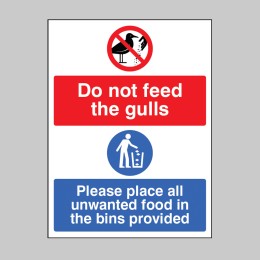 Do Not Feed the Gulls - Please Place All Unwanted Food in the Bins - 