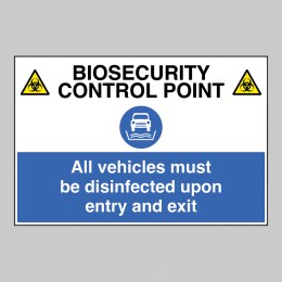 Biosecurity control point All vehicles must be disinfected upon entry and exit - 