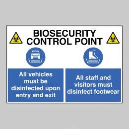 Biosecurity Control Point - All Vehicles and Footwear must be Disinfected - 