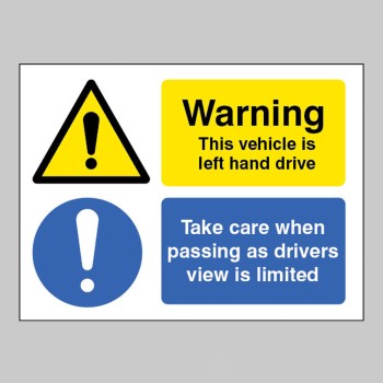 Warning - This Vehicle Is Left Hand Drive - 