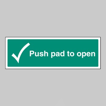 Push Pad to Open - 