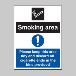 Smoking Area - Keep Area Tidy and Discard All Ends in Bins - 