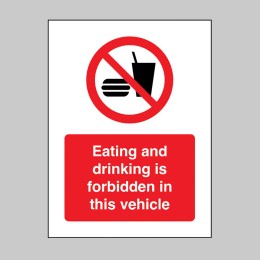 Eating and Drinking is forbidden in this Vehicle - 