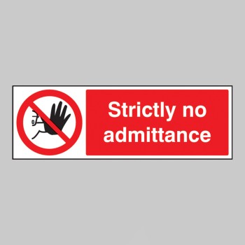 Strictly No Admittance - 
