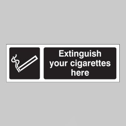 Extinguish Your Cigarettes Here (White / Black) - 