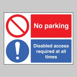 No Parking - Disabled Access Required at all Times - 