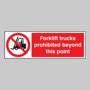 Forklift Trucks Prohibited Beyond this Point - 