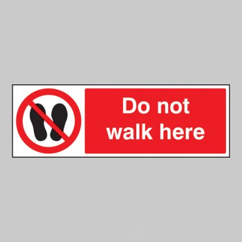 Do Not Walk Here - 
