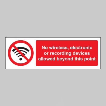 No Wireless Electronic or Recording Devices - No Wireless Electronic or Recording Devices -