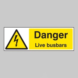 Danger - Live Busbars - 