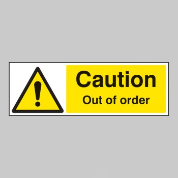 Caution - Out of Order - Caution - Out of Order -