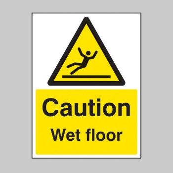 Caution - Wet Floor - Caution - Wet Floor -