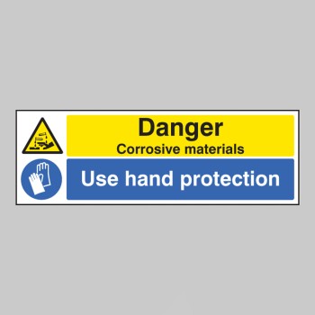 Danger - Corrosive Materials Use Hand Protection - 
