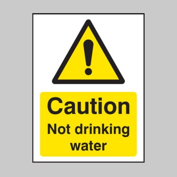 Caution - Not Drinking Water - Caution - Not Drinking Water -