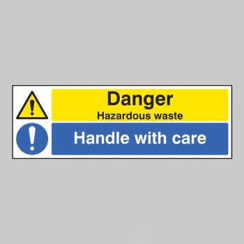 Danger - Hazardous Waste - Handle with Care - 