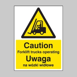 Caution - Forklift Trucks Operating (English / Polish) - 