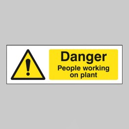 Danger - People Working On Plant - 