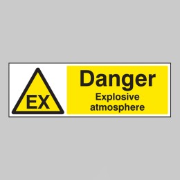Danger - Explosive Atmosphere - 