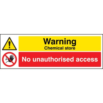 Warning - Chemical Store - No Unauthorised Access - 