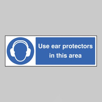 Use Ear Protectors in this Area - 