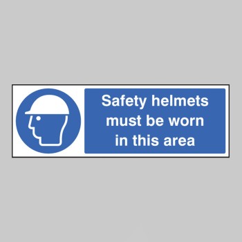 Safety Helmets Must be Worn in this Area - 