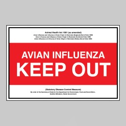 Avian Influenza - Keep Out - Statutory Disease Control Measures - 