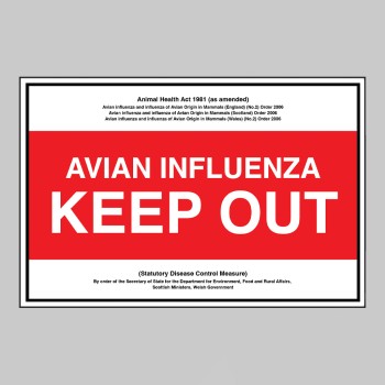 Avian Influenza - Keep Out - Statutory Disease Control Measures - 