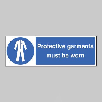 Protective Garments Must be Worn - 
