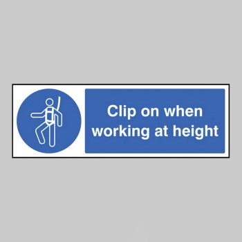 Clip On When Working At Height - 