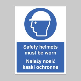 Safety Helmets Must be Worn (English / Polish) - 