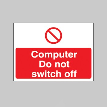 Computer Do Not Switch Off Label - 