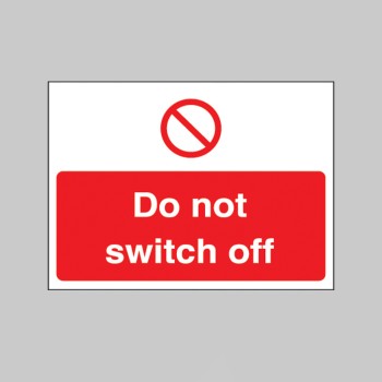 Do Not Switch Off Label 35 x 25mm - 