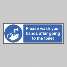 Please Wash Your Hands After Going to Toilet - 