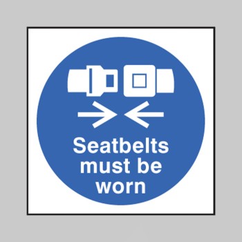 Seatbelts Must be Worn - 