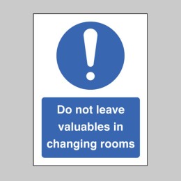 Do Not Leave Valuables in Changing Rooms - 